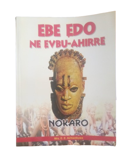 Ebe Edo Ne Evbu-Ahirre