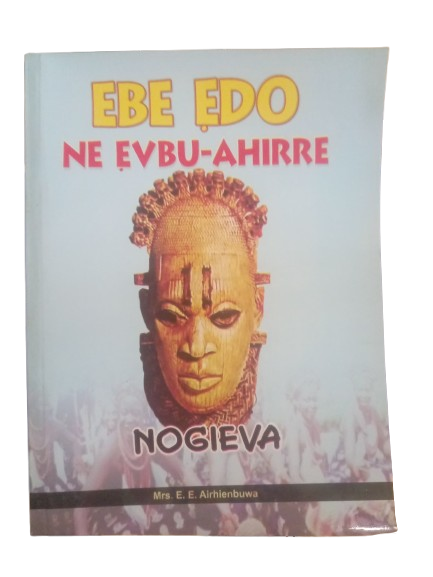 Ebe Edo Ne Evbu-Ahirre